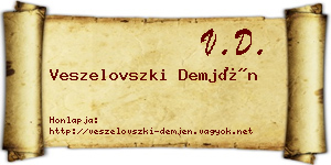 Veszelovszki Demjén névjegykártya